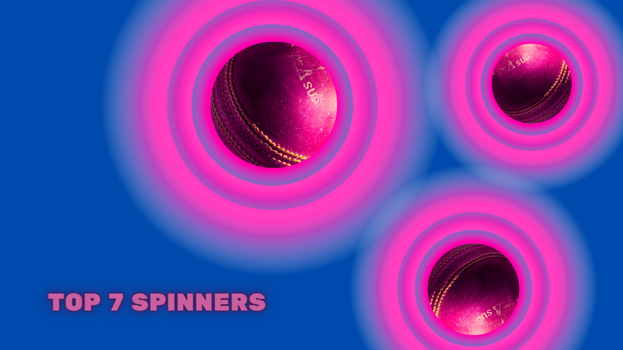 Top 7 SPINNERS